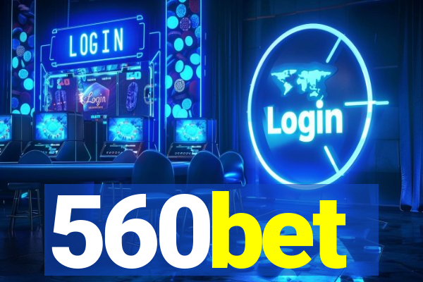 560bet