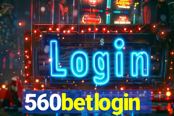 560betlogin