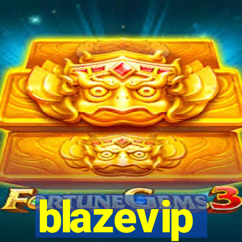 blazevip