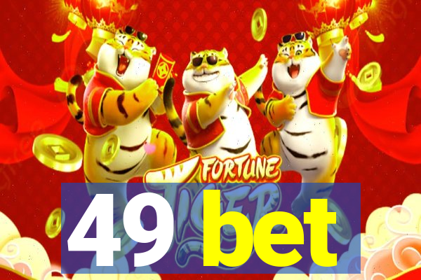 49 bet