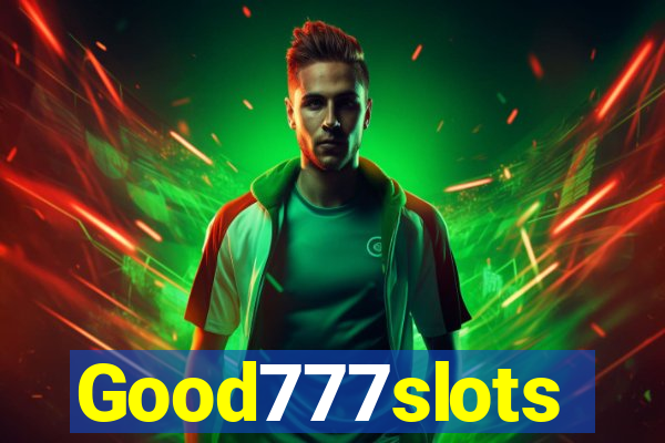 Good777slots