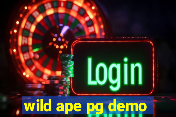 wild ape pg demo