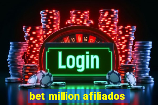 bet million afiliados