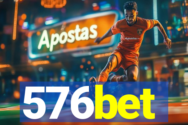 576bet