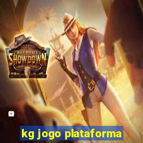 kg jogo plataforma