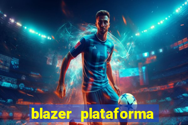 blazer plataforma de jogos