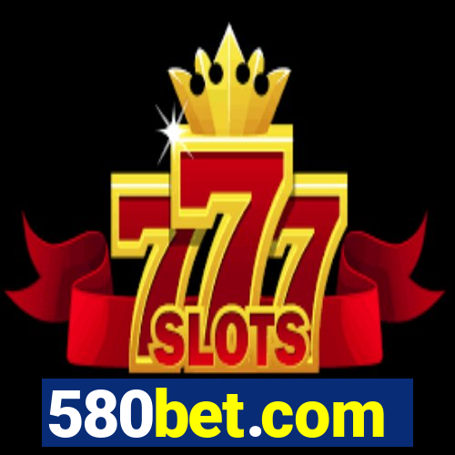 580bet.com