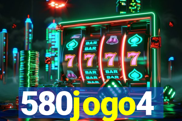 580jogo4