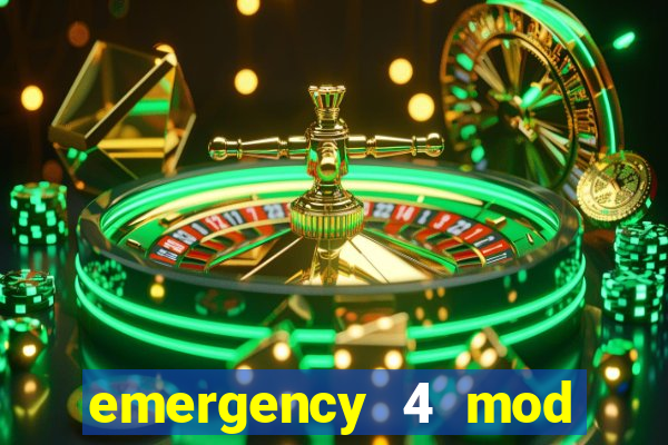 emergency 4 mod bahia download