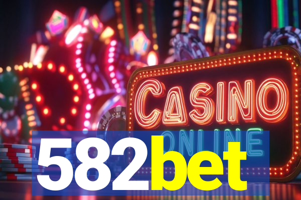 582bet