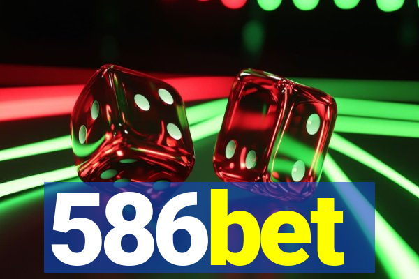 586bet