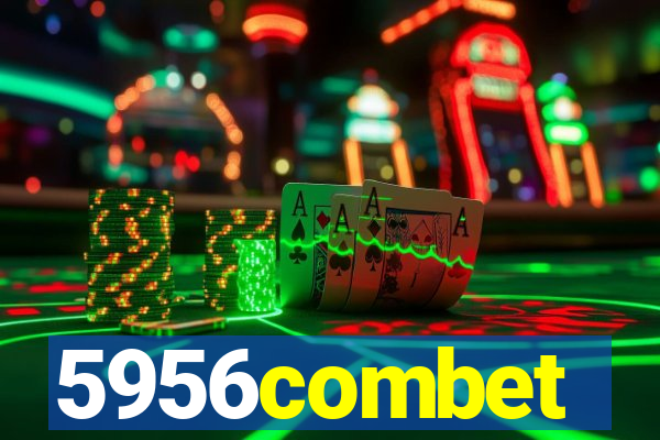 5956combet