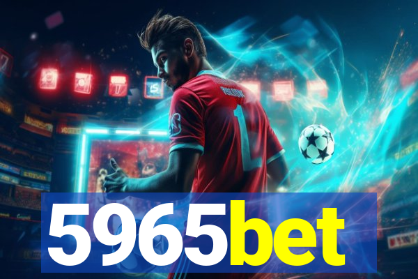 5965bet