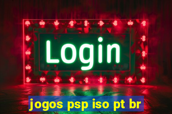 jogos psp iso pt br