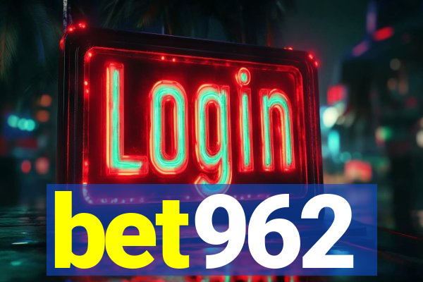 bet962