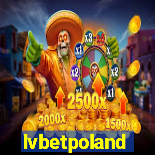 lvbetpoland