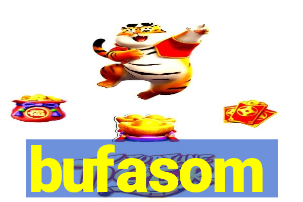 bufasom