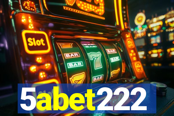 5abet222