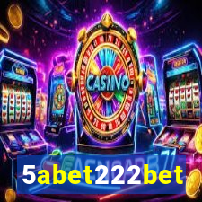 5abet222bet