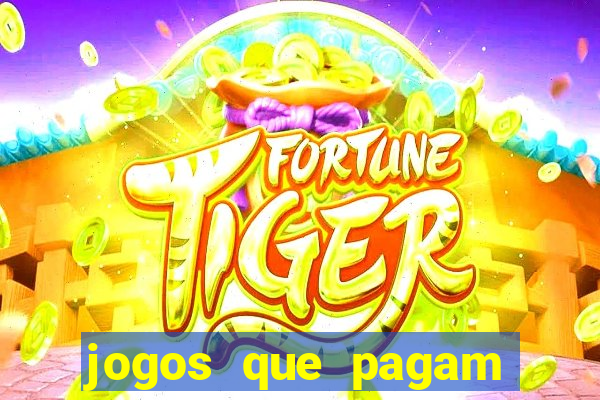 jogos que pagam por cadastro