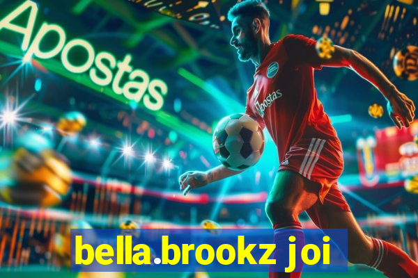 bella.brookz joi