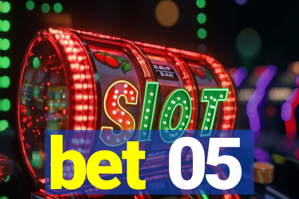 bet 05