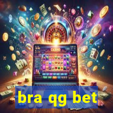 bra qg bet