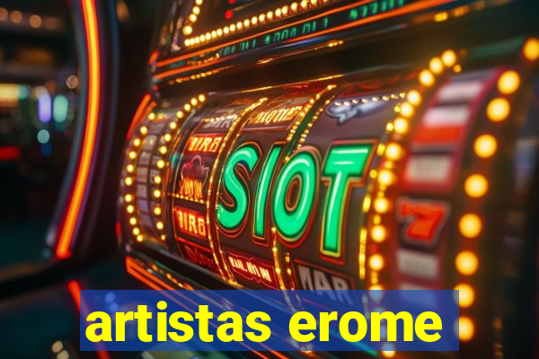 artistas erome