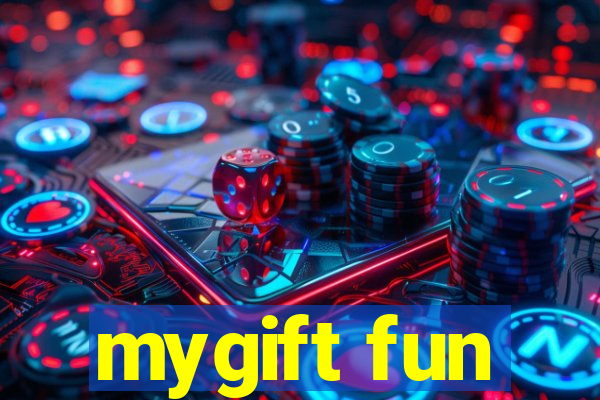 mygift fun