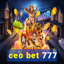 ceo bet 777