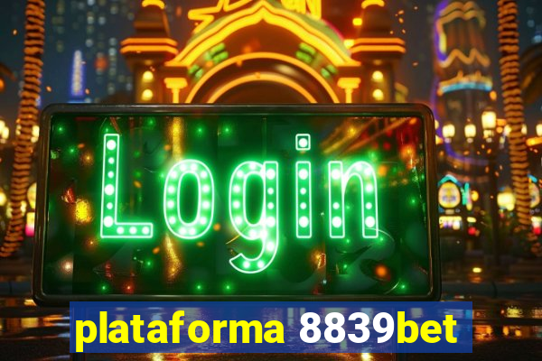 plataforma 8839bet