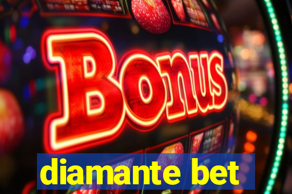 diamante bet