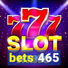 bets 465