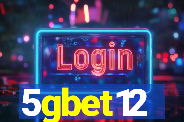 5gbet12