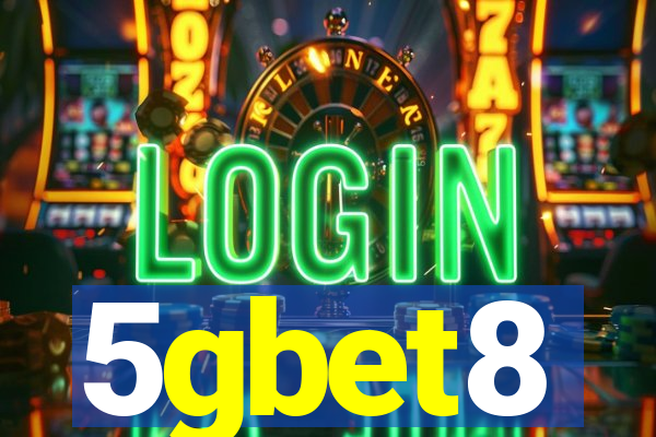 5gbet8