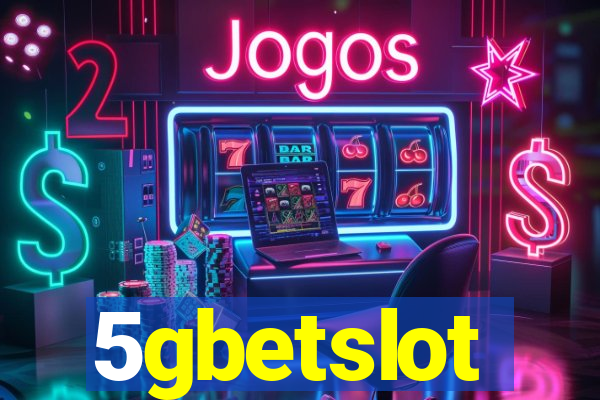 5gbetslot