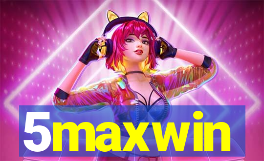 5maxwin