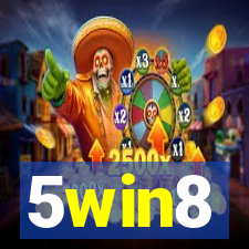 5win8