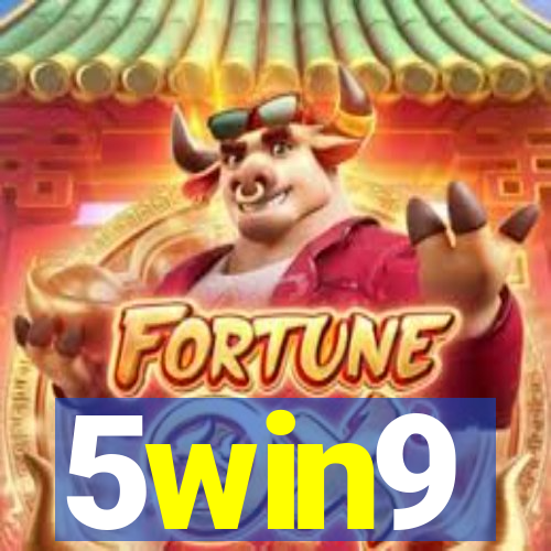 5win9