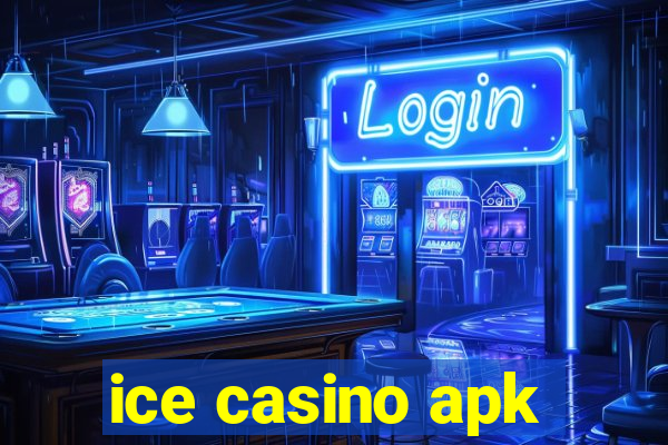 ice casino apk