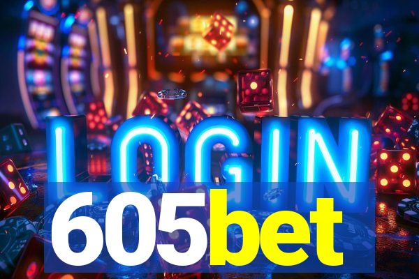 605bet