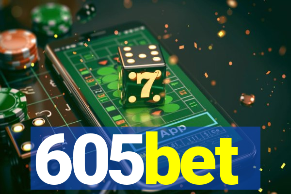 605bet