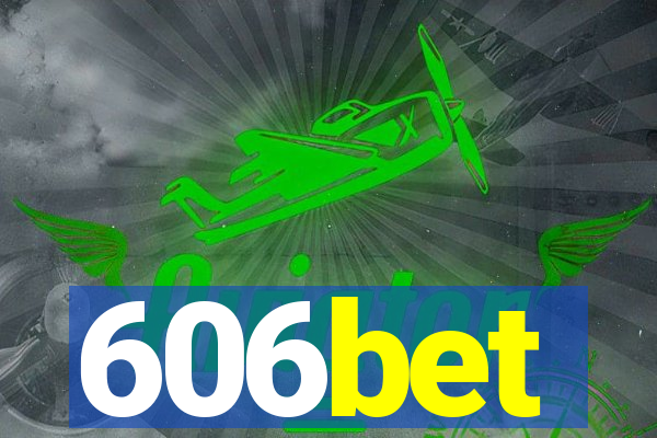 606bet