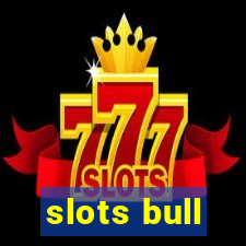 slots bull