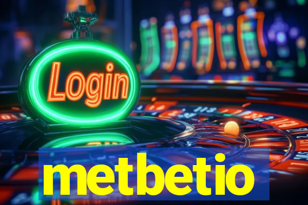 metbetio