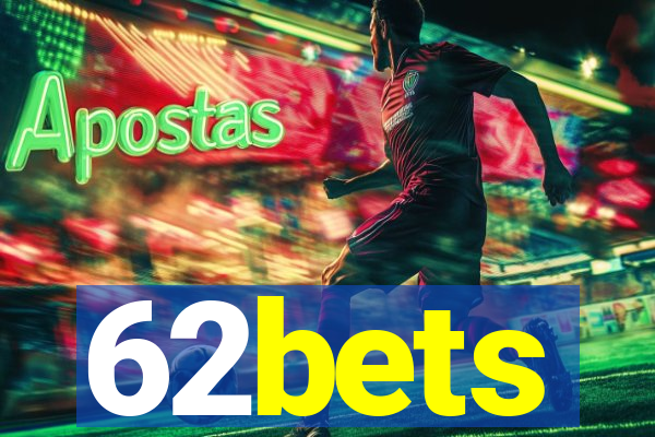 62bets