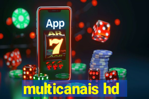 multicanais hd