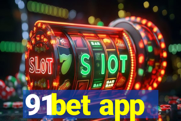 91bet app