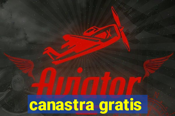 canastra gratis