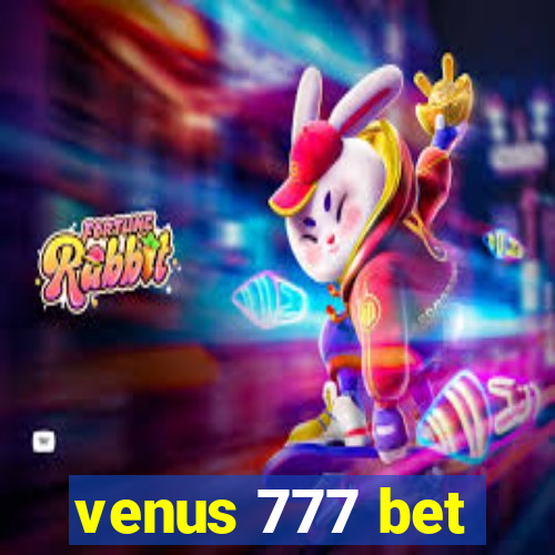 venus 777 bet